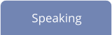 Speaking